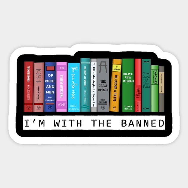I'm with the banned books bookish Sticker by OutfittersAve